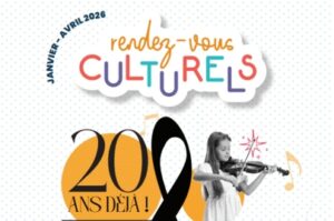 Rendez-vous culturels Janvier / Avril 2026